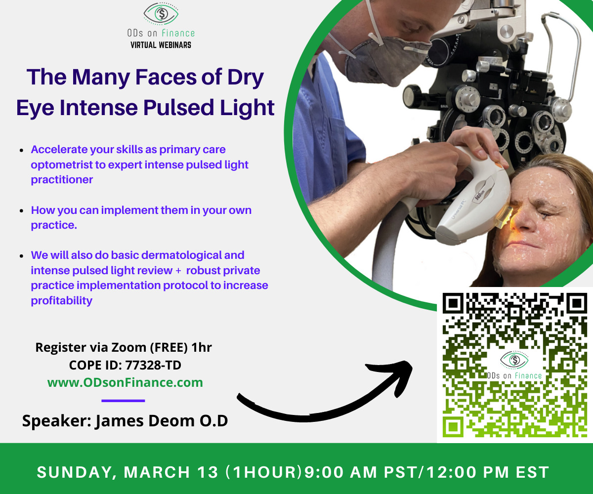 FREE Virtual The Many Faces of Dry Eye Intense Pulsed Light (James Deom, OD) 1 hr COPE CE (1)