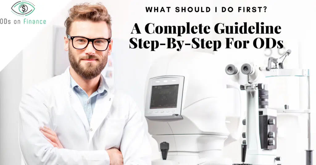 What Should I Do First A Complete Guideline Step-By-Step For ODs