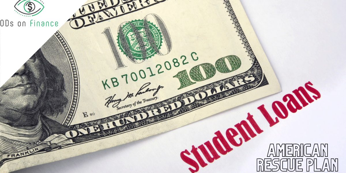 “America Rescue Plan” Stimulus Bill_ Five Student Loan Updates